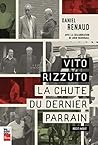 Vito Rizzuto: La ...