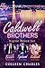 The Caldwell Brothers : Complete Series