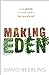 Making Eden: How Plants Tra...