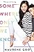 Somewhere Only We Know
