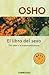El libro del sexo. Del sexo a la superconsciencia (Spanish Edition)