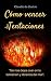 Cómo vencer las Tentaciones / Overcoming Temptations Catholic Book in Spanish: Libro catolico de crecimiento espiritual para superar el pecado y vivir en gracia. (Spanish Edition)