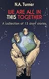 We are all in thi...