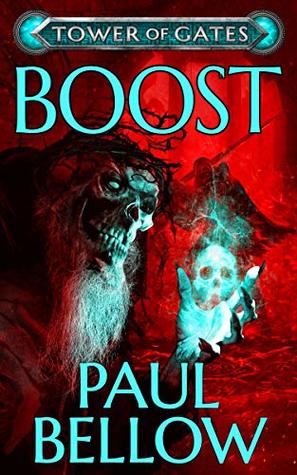 Boost (Tower of Gates, #5)