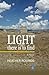 Light There is to Find
