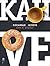 Kahve - Fincandan Lezzete by Cenk R. Girginol
