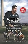 Keeping Guard: An...