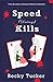 Speed (Dating) Kills