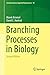 Branching Processes in Biol...