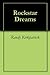 Rockstar Dreams by Randy Kirkpatrick Rockstar Dreams by Randy Kirkpatrick