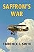 Saffron's War (Alan Saffron...