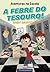 Aventuras na Escola. A Febre do Tesouro!