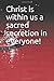 Christ is within us - a sac...