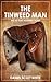 The Tinweed Man by Daniel Scott White