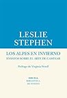 Los Alpes en Invierno: ensayos sobre el arte de caminar (Biblioteca de Ensayo / Serie menor nº 68) (Spanish Edition) Los Alpes en Invierno: ensayos sobre el arte de caminar (Biblioteca de Ensayo / Serie menor nº 68) (Spanish Edition)