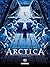 Arctica T09 : Commando noir (French Edition)
