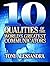 The Ten Qualities of the World's Greatest Communicators by Anthony J. Alessandra