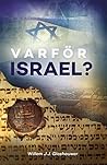 Varför Israel?