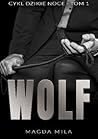 Wolf (Dzikie noce, #1)