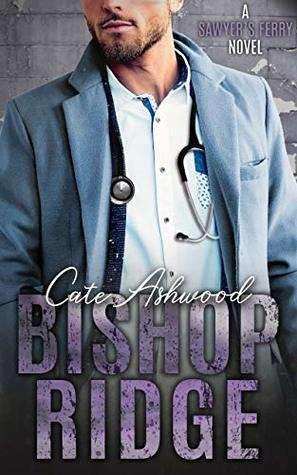 Bishop Ridge (Sawyer's Ferry, #2)
