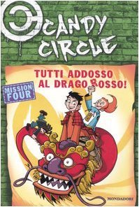 Tutti addosso al drago rosso! (Paperback)