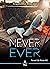 Never Ever (Secret Life Ser...