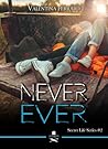 Never Ever by Valentina Ferraro