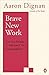 Brave New Work: Are You Rea...