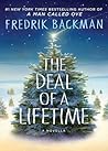 Deal Of A Lifetime by Fredrik Backman Deal Of A Lifetime by Fredrik Backman