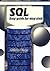 SQL: Easy guide for easy start