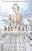 Neutral (Curse of the Gods, #4.5)