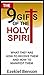The 9 Gifts Of The Holy Spi...