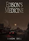 Edison's Medicine
