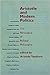 Aristotle and Modern Politics: The Persistence of Political Philosophy
