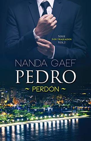 Pedro - Perdón (Los Trajeados #1)