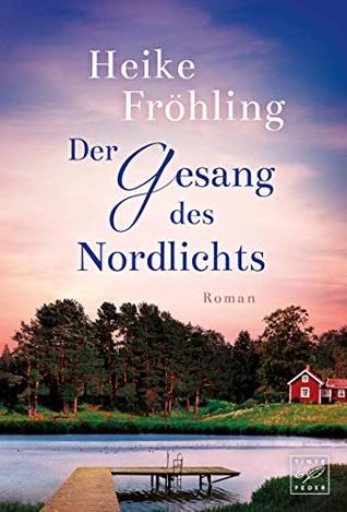 Der Gesang des Nordlichts (German Edition)