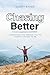 Chasing Better by Corey Baker