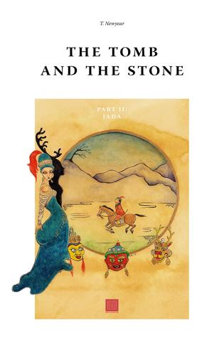 Jada: The Tomb and the Stone, Part II
