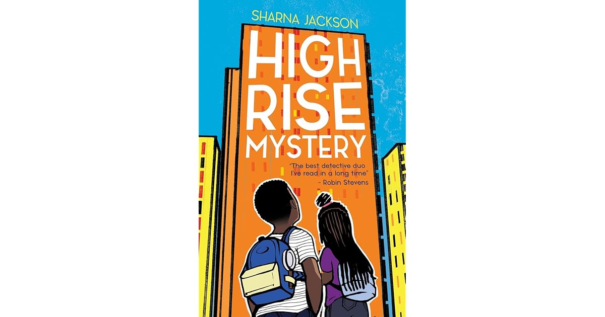 Highrise Mystery by Sharna Jackson