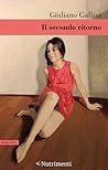 Il secondo ritorno by Giuliano Gallini