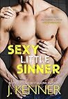Sexy Little Sinner by J. Kenner