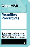 Reuniões Produtivas (Portuguese Edition)