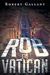 Rob the Vatican