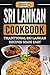 Sri Lankan Cookbook: Tradit...