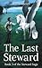 The Last Steward (The Steward Saga Part 3)