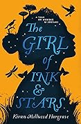 The Girl of Ink and Stars