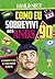 Como eu sobrevivi aos anos 90: Histórias reais de uma década surreal (Portuguese Edition)