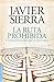 La ruta prohibida y otros enigmas de la historia