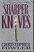 Sharper Knives
