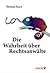 Die Wahrheit über Rechtsanw...